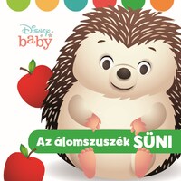 Disney baby - Az álomszuszék süni -  (Könyv)