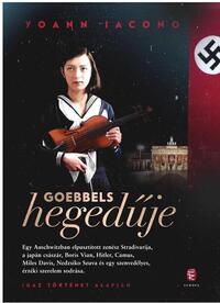 Yoann Lacono: Goebbels hegedűje -  (Könyv)