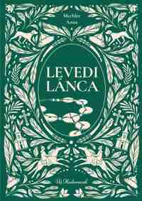 Mechler Anna: Levedi lánca -  (Könyv)