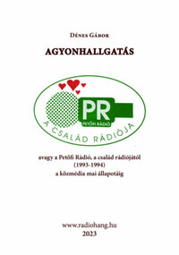 Dénes Gábor: Agyonhallgatás -  (Könyv)