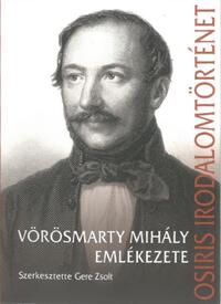 Vörösmarty Mihály emlékezete -  (Könyv)