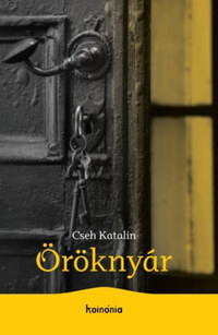 Cseh Katalin: Öröknyár -  (Könyv)