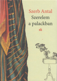 Szerb Antal: Szerelem a palackban -  (Könyv)
