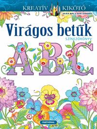 Marty Noble: Virágos betűk - Színezőkönyv -  (Könyv)
