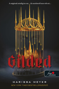 Marissa Meyer: Gilded - Aranyfonó -  (Könyv)