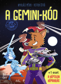 Nyulász Péter: A Gemini-kód - BerGer Szimat Szolgálat - felújított kiadás -  (Könyv)