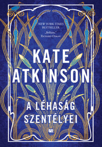 Kate Atkinson: A léhaság szentélyei -  (Könyv)