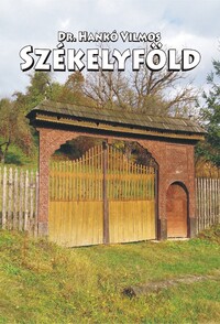Dr. Hankó Vilmos: Székelyföld -  (Könyv)