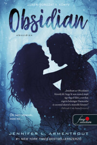Jennifer L. Armentrout: Obsidian - Obszidián - Luxen 1. -  (Könyv)