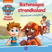 Mancs Őrjárat - Biztonságos strandkaland - Jótanácsok a kutyiktól -  (Könyv)
