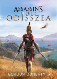 Gordon Doherty: Assassin's Creed - Odisszea -  (Könyv)