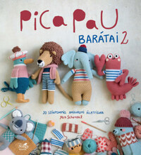 Yan Schenkel: Pica Pau barátai 2. - 20 színpompás amigurumi állatfigura -  (Könyv)