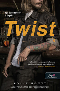 Kylie Scott: Twist - Csavar - A csehó 2. -  (Könyv)
