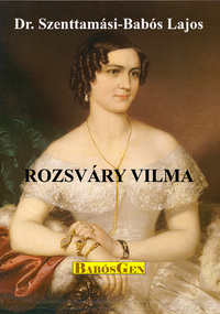 dr. Babós Lajos: Rozsváry Vilma -  (Könyv)