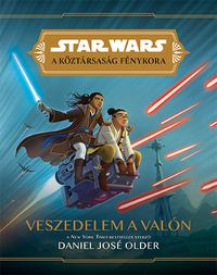 Daniel José Older: Veszedelem a Valón -  (Könyv)