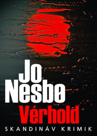 Jo Nesbo: Vérhold -  (Könyv)
