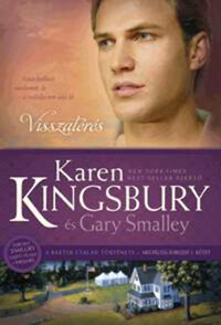Karen Kingsbury: Visszatérés - A Baxter család története - Megváltás sorozat 3. kötet -  (Könyv)