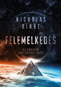 Nicholas Binge: Felemelkedés -  (Könyv)