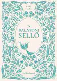 Király Anikó: A balatoni sellő -  (Könyv)