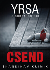 Yrsa Sigurdardóttir: Csend -  (Könyv)