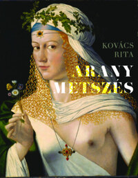 Kovács Rita: Aranymetszés -  (Könyv)