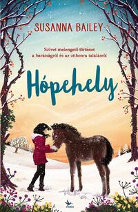 Susanna Bailey: Hópehely -  (Könyv)