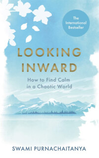 Swami Purnachaitanya: Looking Inward -  (Könyv)