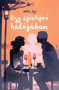 Jeles Ági: Egy szívtipró hálójában -  (Könyv)