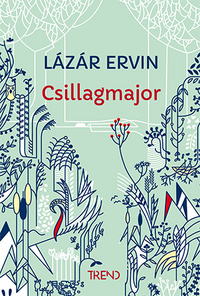Lázár Ervin: Csillagmajor -  (Könyv)