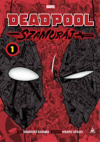 Sanshiro Kasama: Deadpool - Szamuráj manga 1. -  (Könyv)