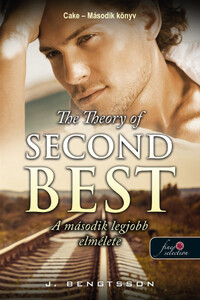 J. Bengtsson: The Theory of Second Best - A második legjobb elmélete - Cake 2. -  (Könyv)