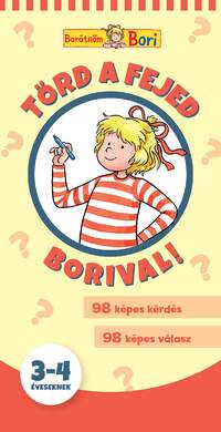 Törd a fejed Borival! 3-4 éveseknek -  (Könyv)