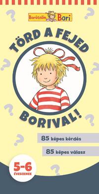 Törd a fejed Borival! 5-6 éveseknek -  (Könyv)