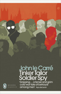 John Le Carré: Tinker Tailor Soldier Spy -  (Könyv)