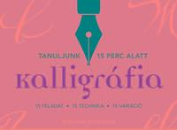 William Paterson: Kalligráfia. 15 feladat, 15 technika, 15 variáció -  (Könyv)