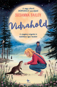 Susanna Bailey: Vidrahold -  (Könyv)