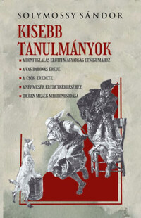 Solymossy Sándor: Kisebb tanulmányok -  (Könyv)