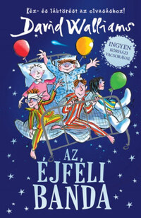 David Walliams: Az éjféli banda -  (Könyv)