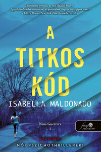 Isabella Maldonado: A titkos kód -  (Könyv)