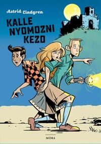Astrid Lindgren: Kalle nyomozni kezd -  (Könyv)