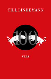 Till Lindemann: 100 vers -  (Könyv)