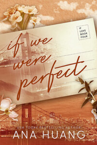 Ana Huang: If We Were Perfect -  (Könyv)