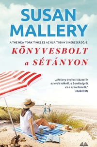 Susan Mallery: Könyvesbolt a sétányon -  (Könyv)