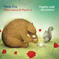 Fésűs Éva: Mókus koma és Mackó úr - Hangoskönyv -  (Könyv)