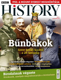 BBC History - 2023. XIII. évfolyam 8. szám - Augusztus -  (Könyv)