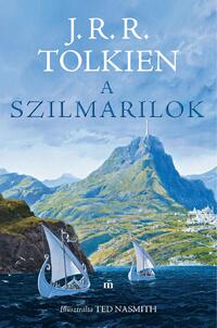 J. R. R. Tolkien: A szilmarilok - Illusztrálta Ted Nasmith -  (Könyv)