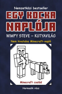 Egy kocka naplója 3. - Wimpy Steve - Kutyavilág -  (Könyv)