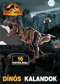 Jurassic World - Világuralom - Dínós kalandok -  (Könyv)