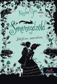 Kerstin Gier: Smaragdzöld - Időtlen szerelem -  (Könyv)