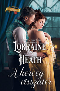 Lorraine Heath: A herceg visszatér -  (Könyv)